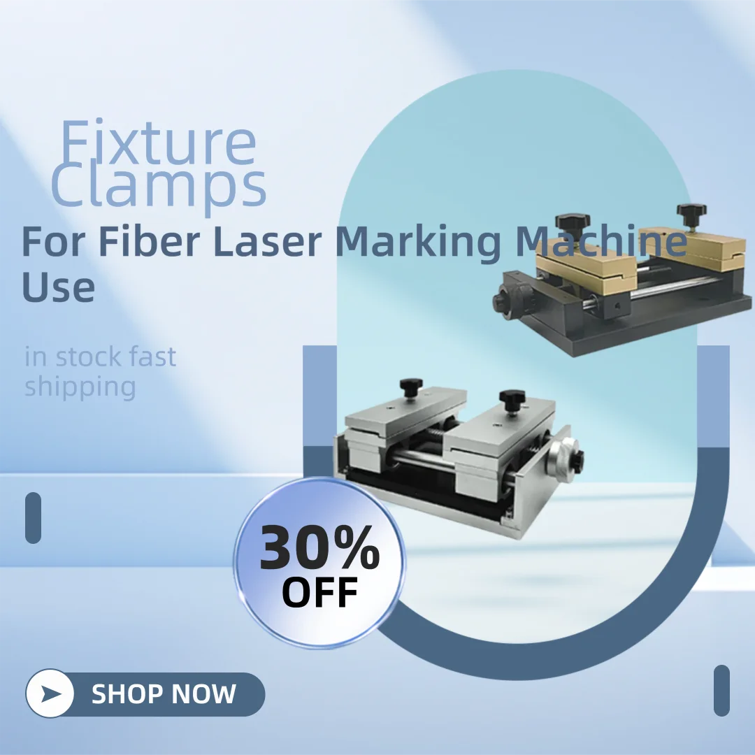 Fixture Clamps for Laser Marki - Laser Marking Machine 评论和价格